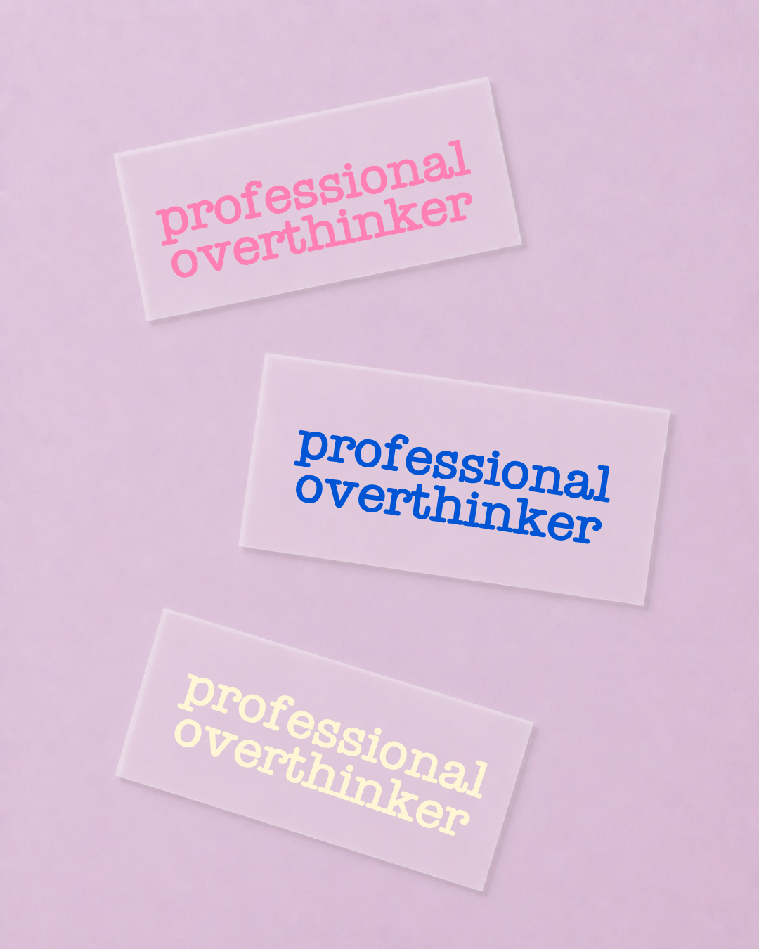 Bügelbild Spruch - Professional Overthinker - Iron On