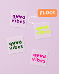 FLOCK Patch - MINI Good Vibes - FLOCK Iron On