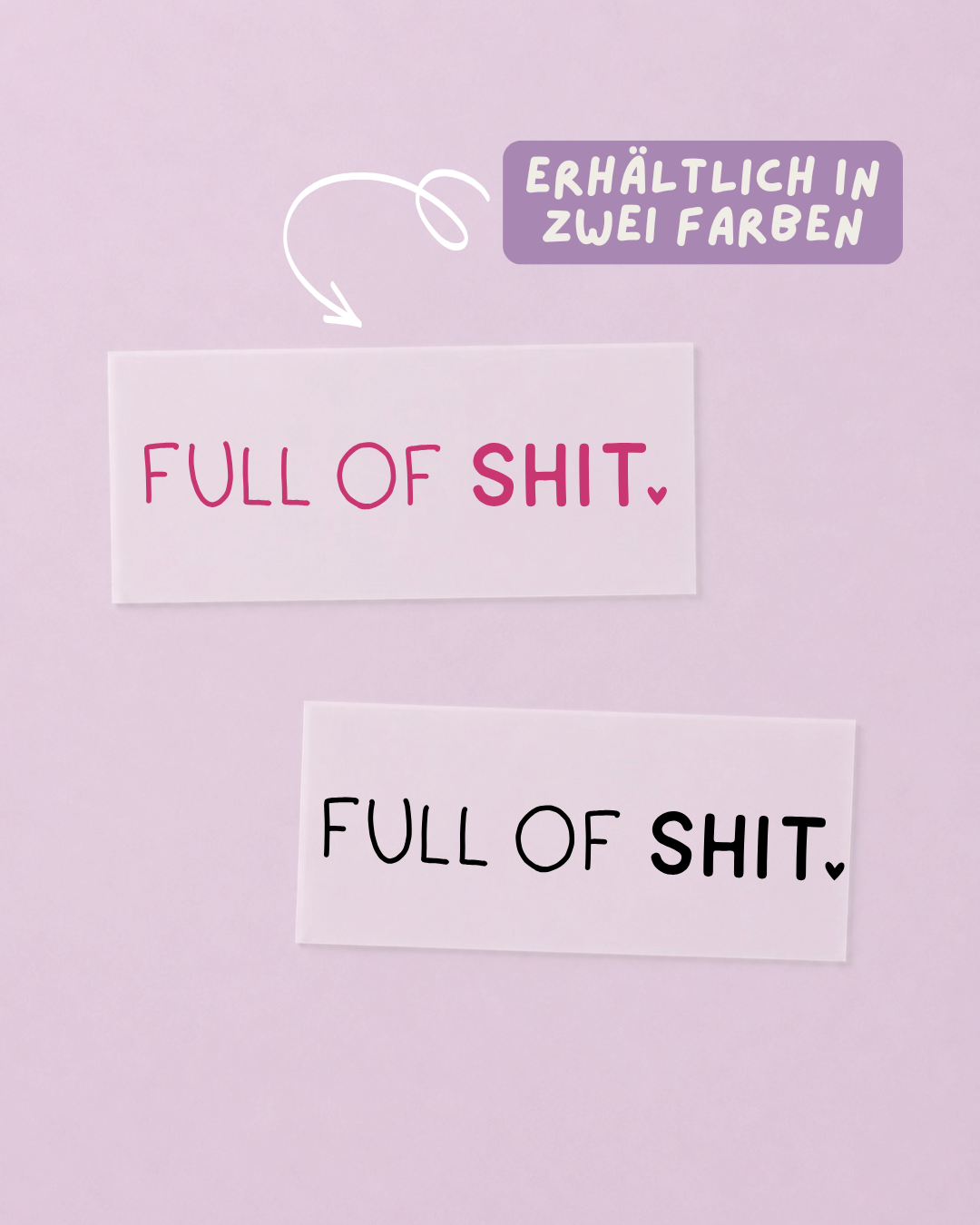Bügelbild „Full of Shit“ | DTF Transfer zum Aufbügeln
