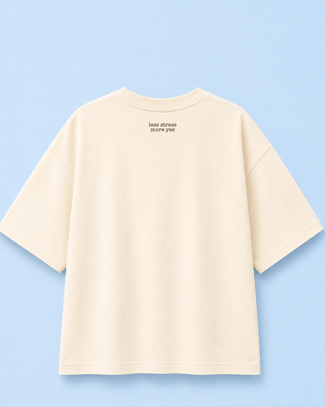 Bügelbild „Less Stress More Yes“ | DTF Transfer zum Aufbügeln